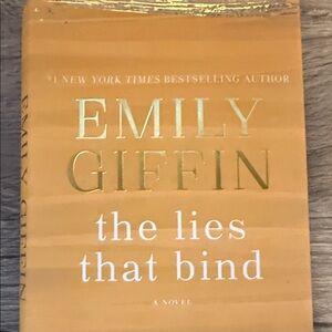 Emily Giffin 'The Lies That Bind' Hardcover Book